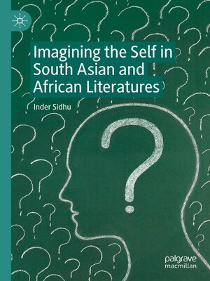 cover image of Imagining the Self in South Asian and African Literatures